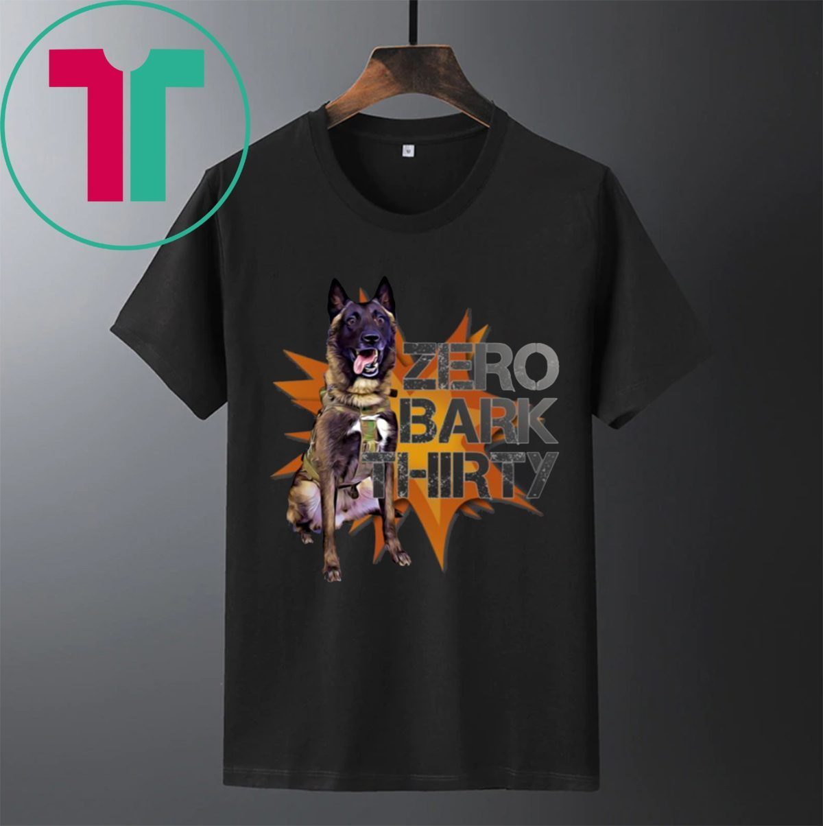 zero bark thirty shirt