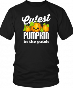 Cutest Pumpkin In The Patch Halloween Costume Shirt