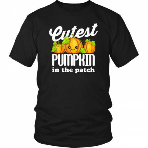 Cutest Pumpkin In The Patch Halloween Costume Shirt