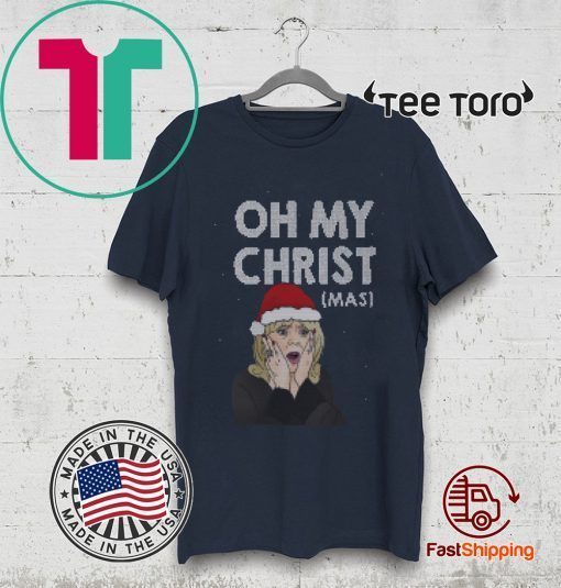 Oh My Christ Funny Ugly Christmas 2020 T-Shirt