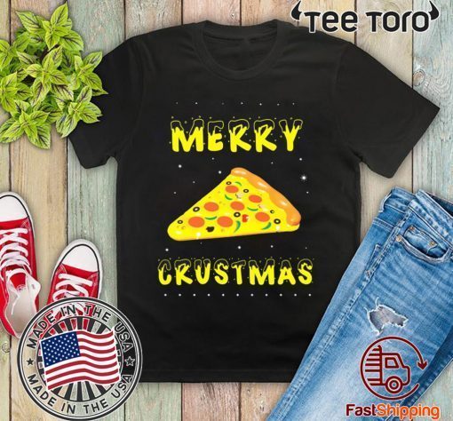 Merry Crustmas Pizza Christmas 2020 T-Shirt