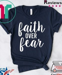 Faith over Fear Black Tee Shirt