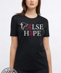 Falcons Alabama False Hope Shirt Offcial