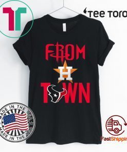 From Houston Texans town Shirt