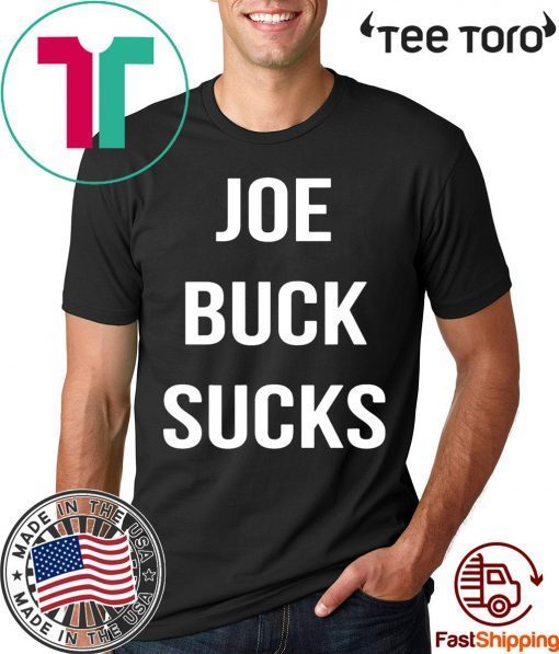 Joe buck sucks Shirt