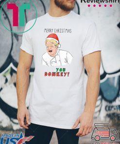 Gordon Ramsay You Donkey Funny Christmas Sweater Shirt