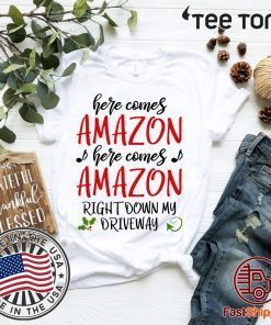 Here Comes Amazon Christmas Shirts - Classic Tee