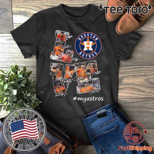 Offcial Houston Astros Love #myastros Signatures T-Shirt