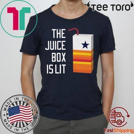 Houston astros the juice box is lit shirt - Offcial Tee