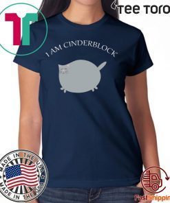 I am Cinderblock Cat 2020 T-Shirt