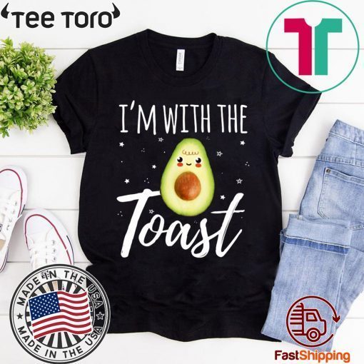 I'm With The Toast Funny Toast And Avocado Couples Shirt