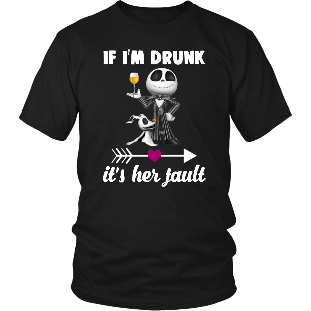 jack-skellington-if-i-m-drunk-it-s-her-fault-t-shirt-shirtelephant-office