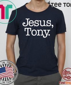 Jesus Tony Tee Shirts