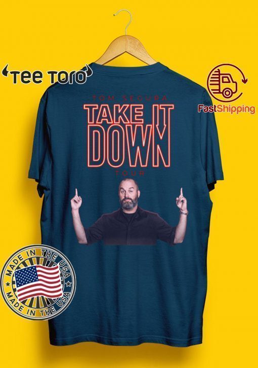 Tom Segura Homage Shirt - Offcial Tee