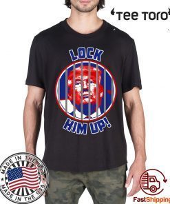 Lock Him Up Anti Trump Shirt - Classic Tee