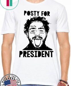 Post Malone Posty For President Shirts