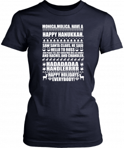 Monica Happy Hanukkah Saw Santa Claus Christmas Shirt