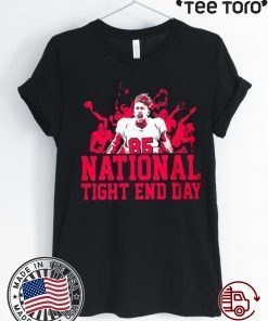 OFFCIAL NATIONAL TIGHT END DAY SHIRT