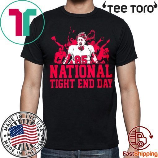 OFFCIAL NATIONAL TIGHT END DAY SHIRT