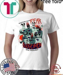 Nightmare Squad Fear The Boogeymen New England Patriots Shirt - Offcial Tee