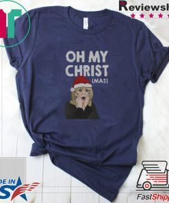 Oh My Christ Funny Ugly Christmas T-Shirt