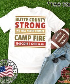 Paradise Strong, California Wildfires, Butte County Strong Survivors 2019 T-shirt