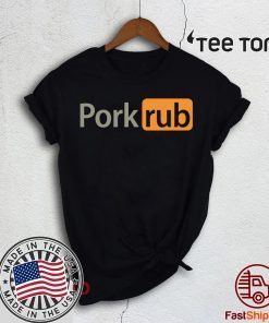 Pornhub Pork rub Shirt - Offcial Tee