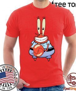 Mr krabs shirt mr krabs merch T-Shirt