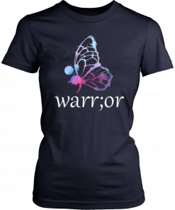 Semicolon Butterfly Warrior Suicide Prevention Awareness Nice Gift T-Shirt