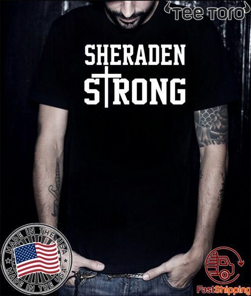 Sheraden Strong Unisex T-Shirt