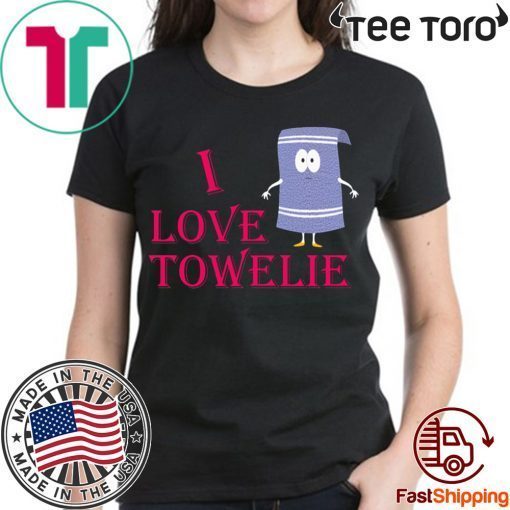 I Love Towelie Shirt