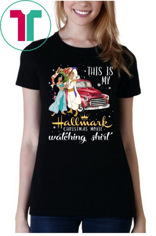 This is my Hallmark Christmas Movie Watching Shirt Aladdin Jasmine 2020 Tee