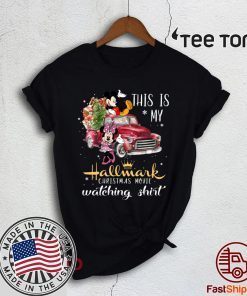 This is my Hallmark Christmas Movie Watching Shirt Mickey And Minnie Tee Shirt