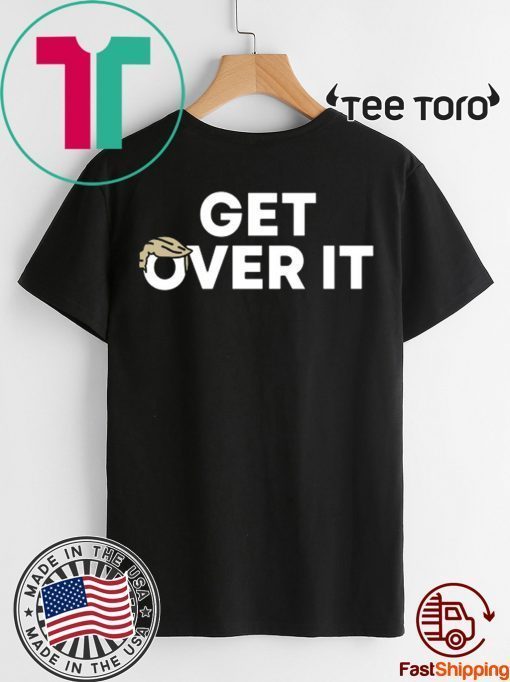 Trump Get Over It Tee Men's Premium Shirt
