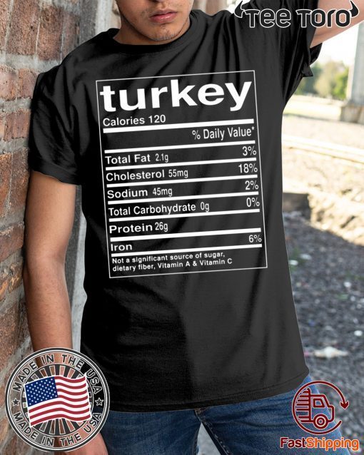 Turkey Nutrition Facts Thanksgiving Matching t-shirts