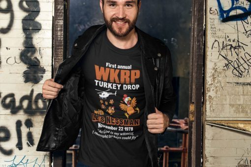 Turkey Shirt, Gift Funny T First, Annual Drop Wkrp, Thanksgiving, Pete The Cat, Turkeys Away, Irst 1978, Chicken Fly, Turkey Drop Nessman
