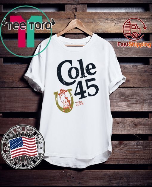 Cole 45 Work Horse Classic T-Shirt