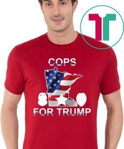 Buy Minniapolis police cops for trump T-Shirt