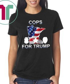 How Can I Buy Cops For Donald Trump T-Shirt