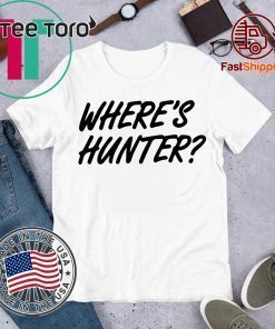 Where’s Hunter Donald Trump 2020 T-Shirt