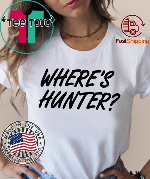 Original Where’s Hunter Binden T-Shirt