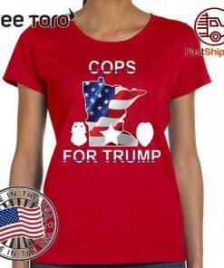 Cops For Trump minneapolis police Tee Shirt