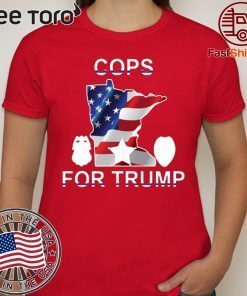 Minneapolis Police Cops For Trump Tee Shirt