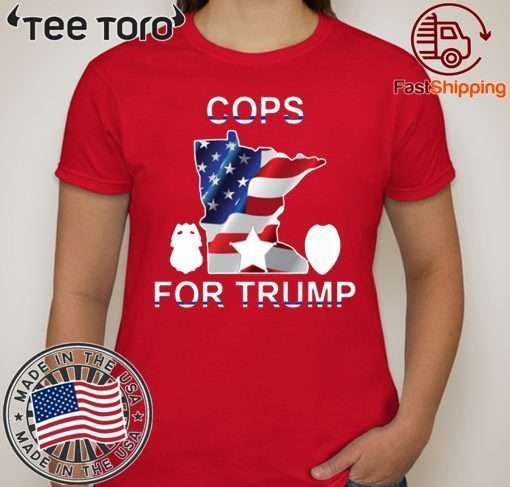 Minneapolis Police Cops For Trump Tee Shirt