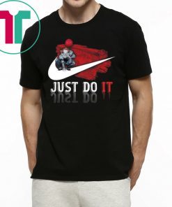 Just Do It Pennywise On The Swoosh Cool Halloween Gift T-Shirt