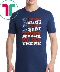 CRNA Every Breath Every Beat Every Second We Are There Nurse T-Shirt