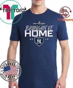 Offcial Bringin' It Home New York Yankees T-Shirt