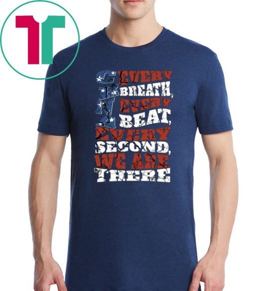 CRNA Every Breath Every Beat Every Second We Are There Nurse T-Shirt