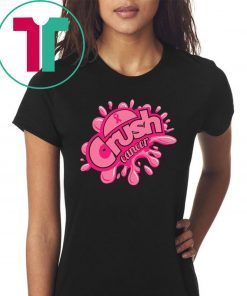 Crush Cancer Limited Edition T-Shirt