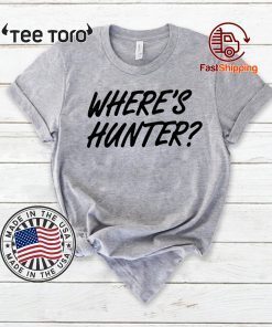 Trump says he wants 'Where's Hunter' tshirt T-Shirt